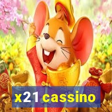 x21 cassino